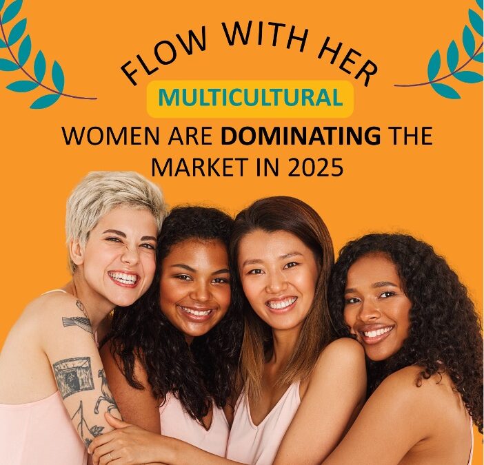 Multicultural Women Dominate the Market